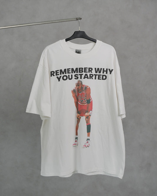 Remember Why You Started Vintage T-shirt